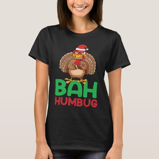 Camiseta Christmas Turkey Bah Humbug Ebenezer Scrooge Santa (Anverso)