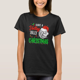 Camiseta Christmas Volleyball Have A Volley Jolly Christmas