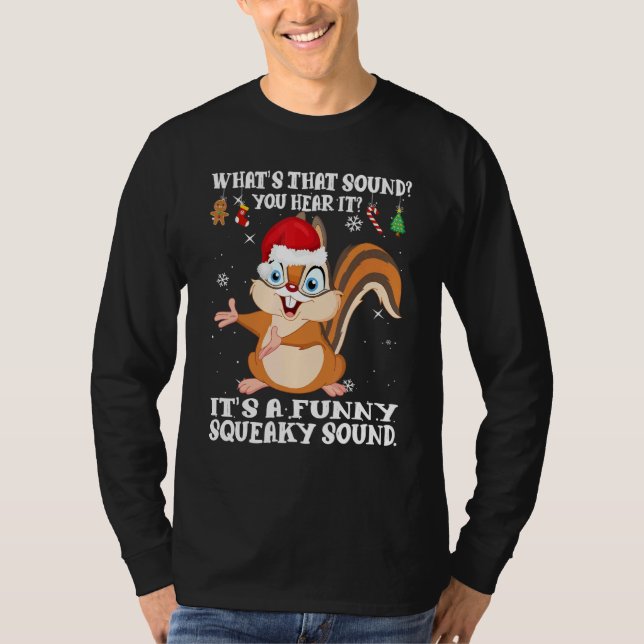 Camiseta Christmas What's That Sound You Hear It Squirrel S (Anverso)