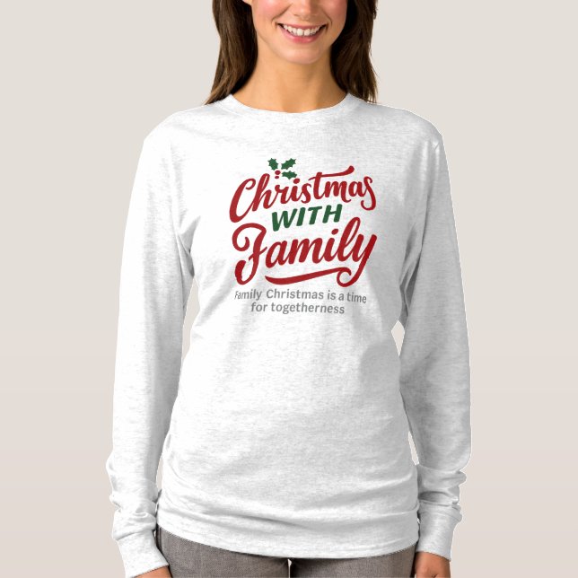 Camiseta Christmas WITH Family – Glitter Holiday Design (Anverso)