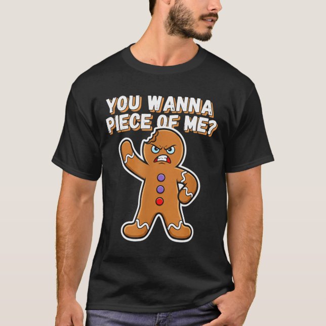 Camiseta Christmas You W Ece Of Me_ Funny Angry Gingerbread (Anverso)