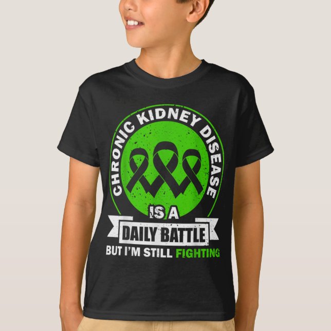 Camiseta Chronic Kidney Disease Is A Daily Battle Ckd Aware (Anverso)