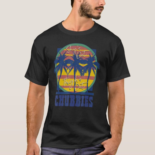 Camiseta Chubbies Skyu2019s Se Produce (Anverso)