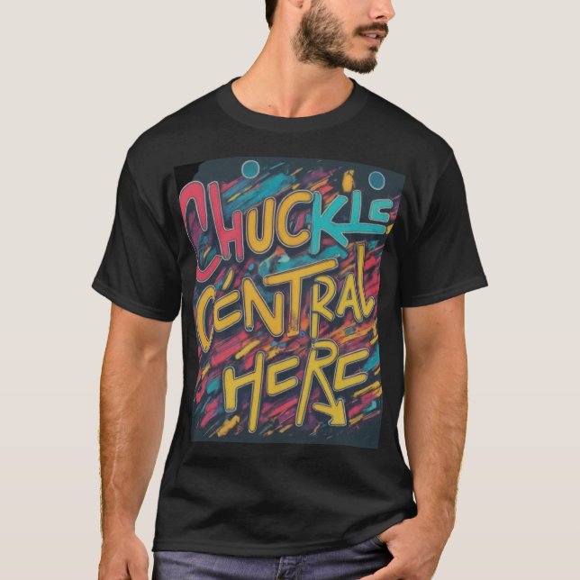 Camiseta Chuckle Central Aquí (Anverso)