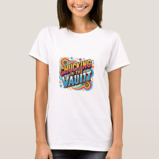 Camiseta Chuckling in the Vault