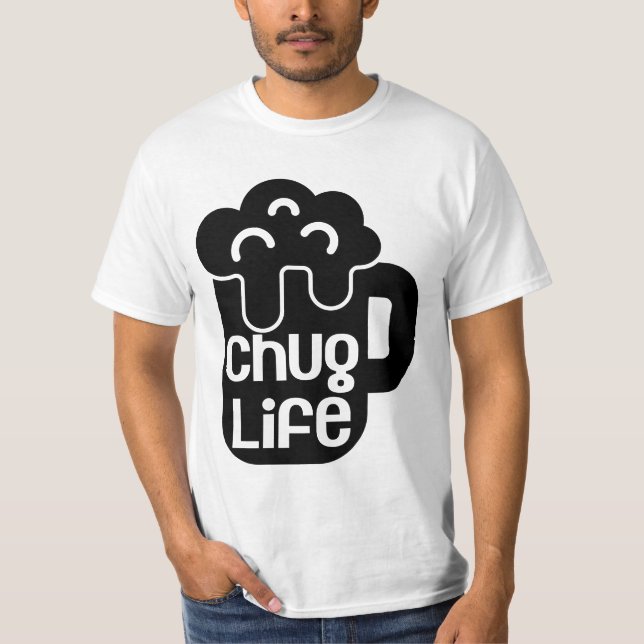 Camiseta CHUG LIFE Foamy Mug (Anverso)
