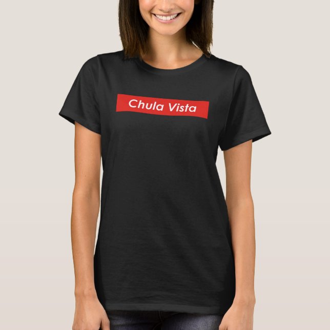 Camiseta Chula Vista California (Anverso)