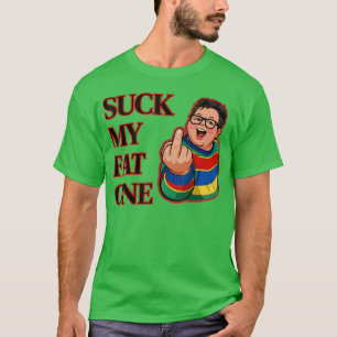 Camiseta Chupa Mi Uno Gordo Diseño Retro vintage