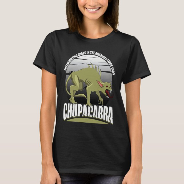 Camiseta Chupacabra Intimidating Goats In The Americas Sinc (Anverso)
