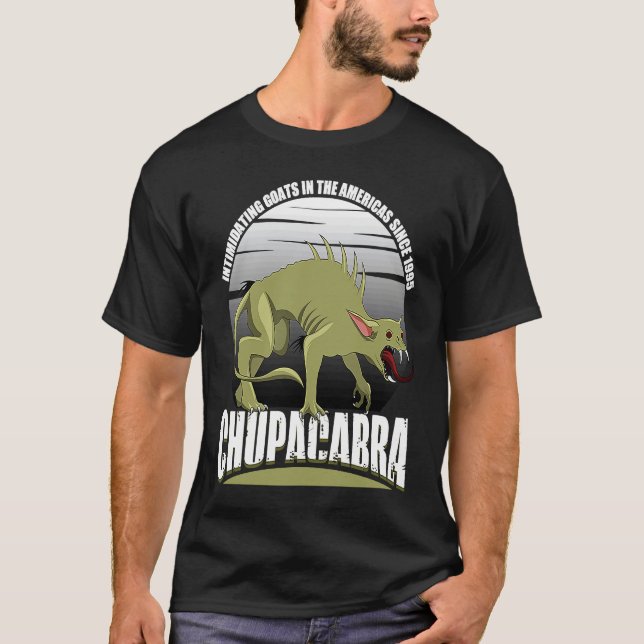 Camiseta Chupacabra Intimidating Goats In The Americas Sinc (Anverso)