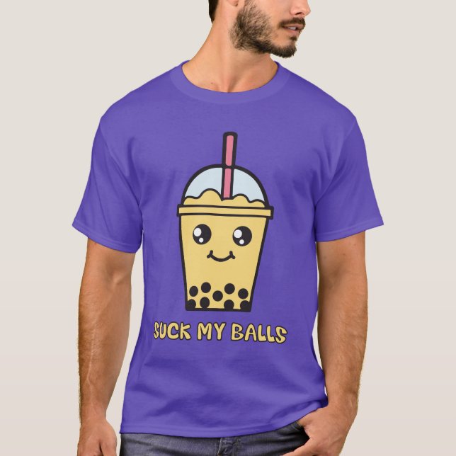 Camiseta Chupe mis bolas (el té de la burbuja) (Anverso)