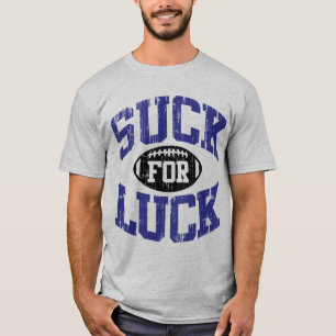 Camiseta Chupe para la suerte