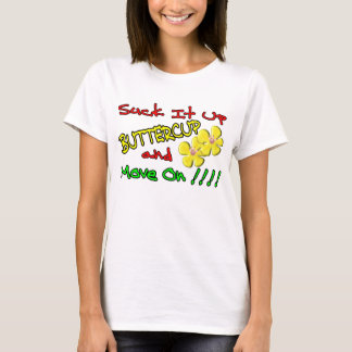Camiseta Chúpelo encima de ranúnculo