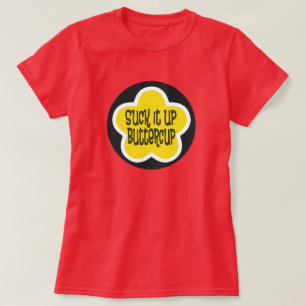 Camiseta Chúpelo encima de ranúnculo