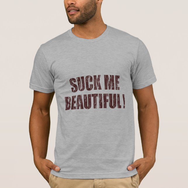 Camiseta Chúpeme hermoso (Anverso)