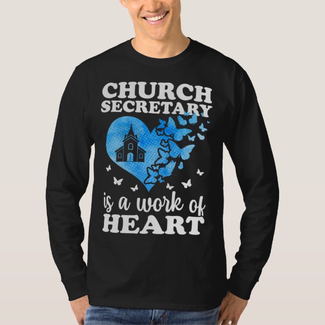 Camiseta Church Secretary Is A Work Of Heart Church Secreta (Anverso)
