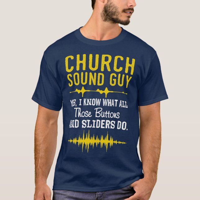 Camiseta Church Sound Guy Funny Church Audio Techs (Anverso)