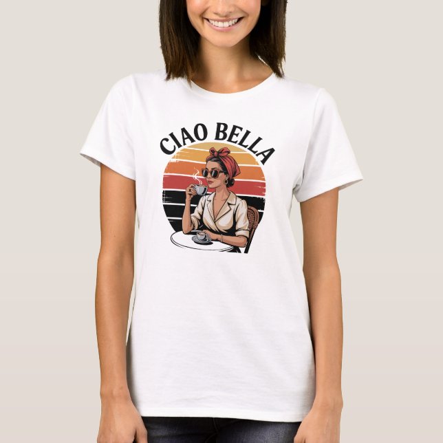 Camiseta Ciao Bella (Anverso)