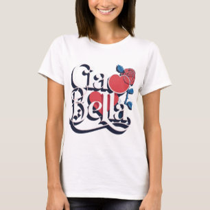 Camiseta Ciao Bella   Escritura italiana moderna con corazó