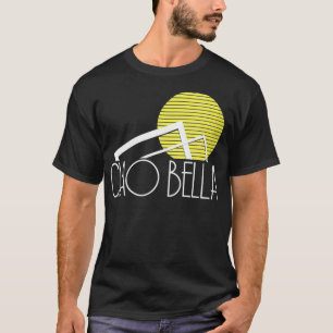 Camiseta Ciao Bella Italia Cita En Italiano VNeck 