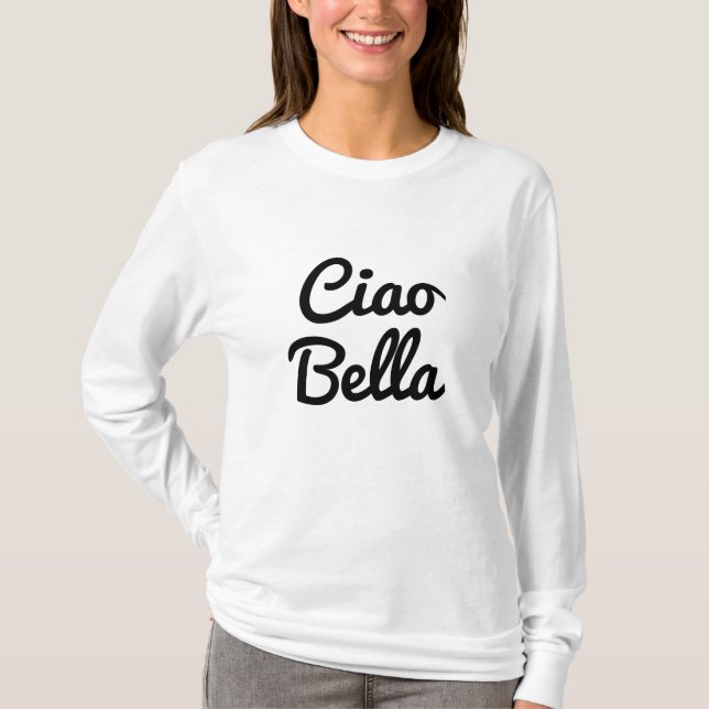Camiseta Ciao Bella shirt (Anverso)