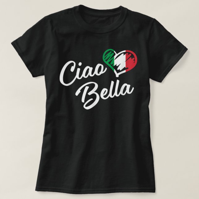 Camiseta Ciao Bella Shirt Italiano Hola Bello Regalo T S (Diseño del anverso)
