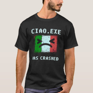 Camiseta Ciao.exe Se Ha Bloqueado Diseño Divertido De Panta