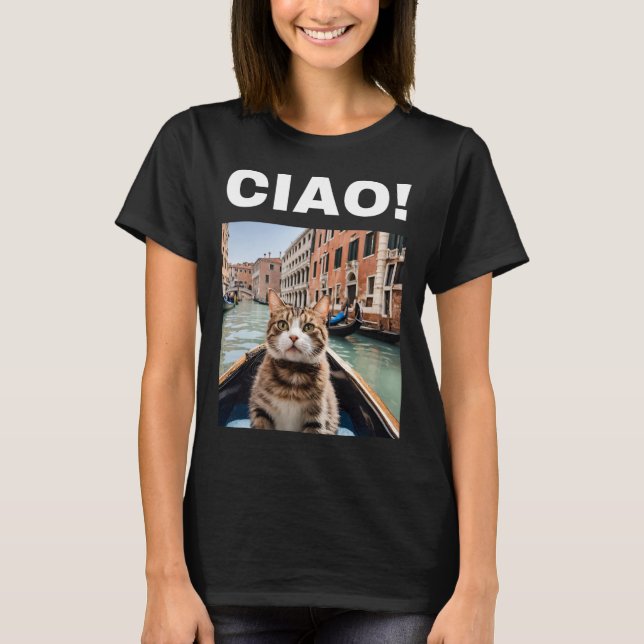 Camiseta Ciao Funny Gondolier Cat En Un Gondola Veneciano (Anverso)