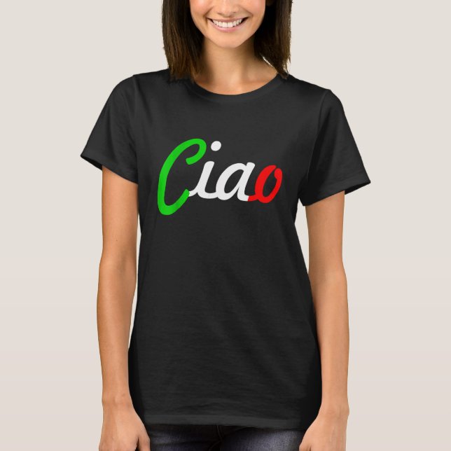 Camiseta Ciao Italian Greeting Italy Language Tee (Anverso)