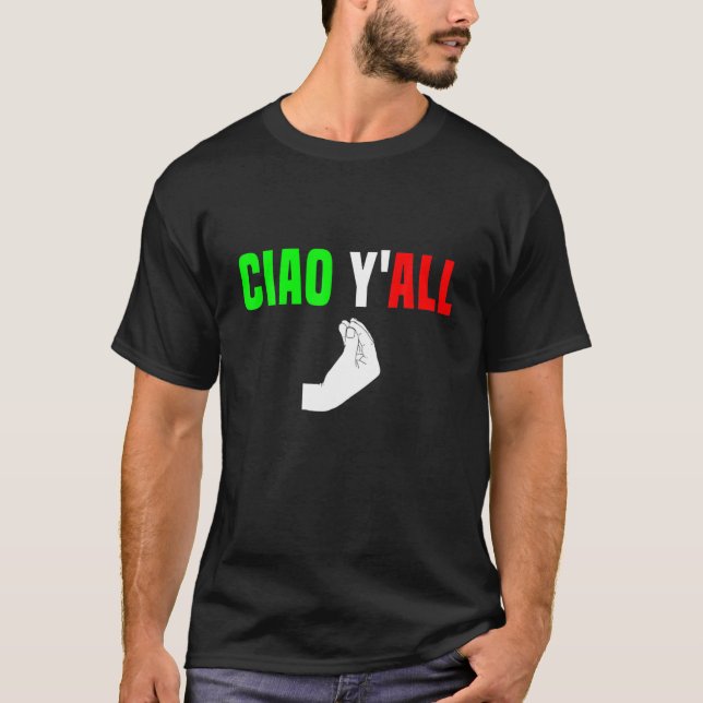 Camiseta Ciao Y'All Bandera Italiana Hillbilbilboy Cowboy F (Anverso)