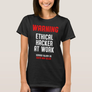 Camiseta Ciberseguridad ética del hacker It Pen Tester 1