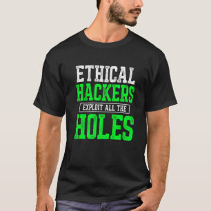 Camiseta Ciberseguridad ética del hacker It Pen Tester 1