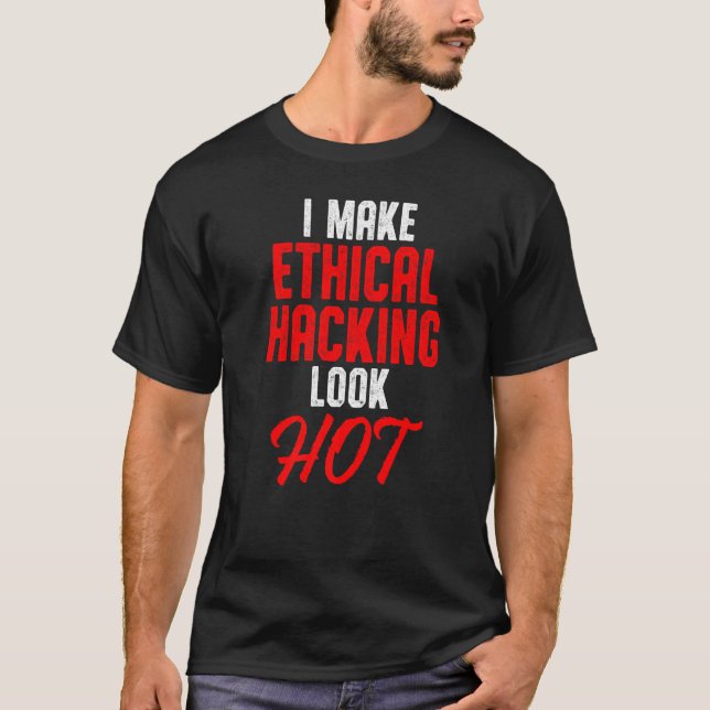 Camiseta Ciberseguridad ética del hacker It Pen Tester 27 (Anverso)