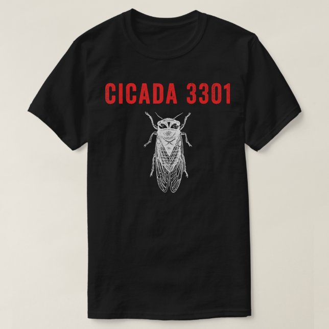Camiseta Cicada 3301 Cicada Entusiast Cicada Emergence Fun (Diseño del anverso)