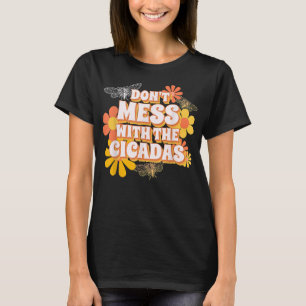 Camiseta Cicada Brood X Funny No Se Mete Con El Ci