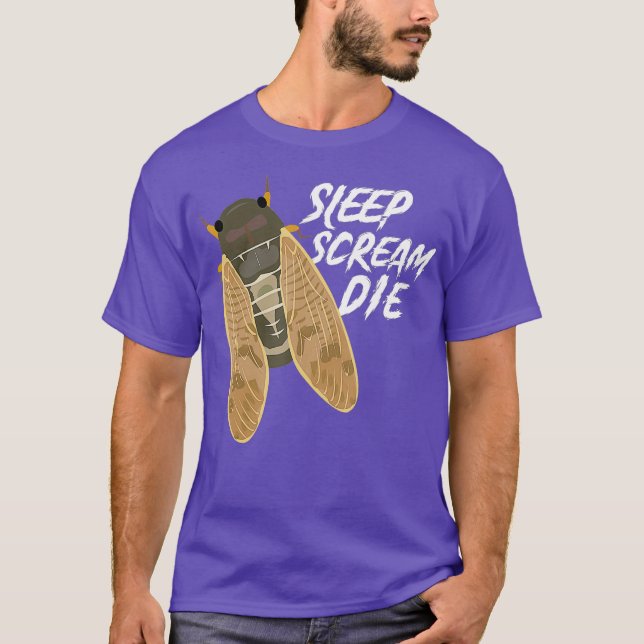 Camiseta Cicada Gripe De Sueño Morir Entomólogo Gracioso (Anverso)