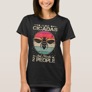 Camiseta Cicada Me Gusta Cicada Y Quizá 2 Personas Funn