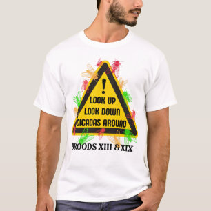 Camiseta CICADAS ALREDEDOR DEL Rótulo DE RIESGO DIVERTIDO 2