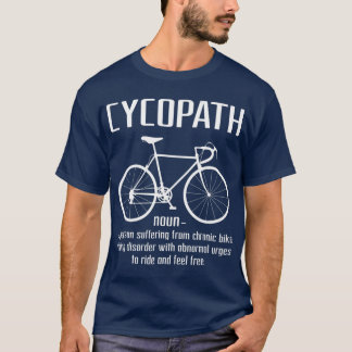 Camiseta Ciclismo Gracioso Cycopath Para Bikers