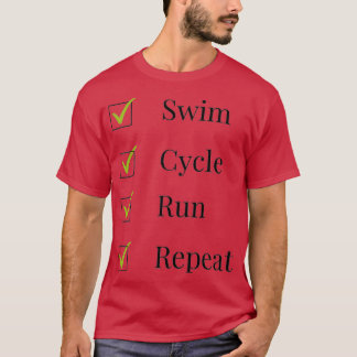 Camiseta Ciclo de nado triatleta correr y repetir