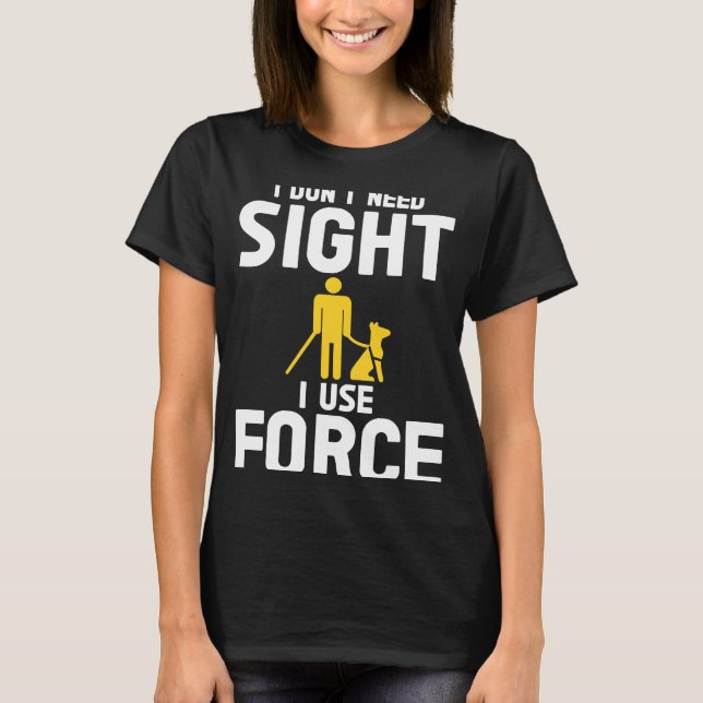 Camiseta Ciegos No necesitan ceguera visual (Anverso)