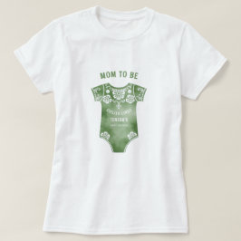 Camiseta Cielito Lindo sage bodysuit baby ducha Mamá Para S