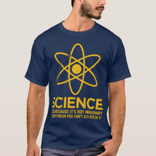Camiseta Ciencia - apenas porque su no imaginario…