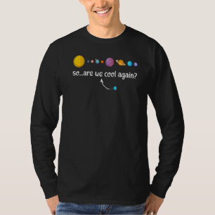 Camiseta Ciencia Chiste Galaxia planea de nuevo a Guay como