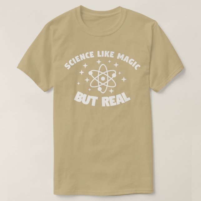 Camiseta Ciencia Como La Magia Pero Enseñanza Real De Profe (Diseño del anverso)