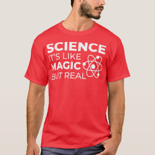 Camiseta Ciencia Como La Magia Y La Real I