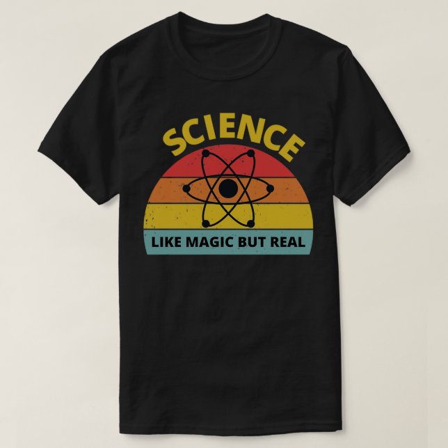 Camiseta Ciencia Como Magia Pero Ciencia Retro Graciosa T (Diseño del anverso)