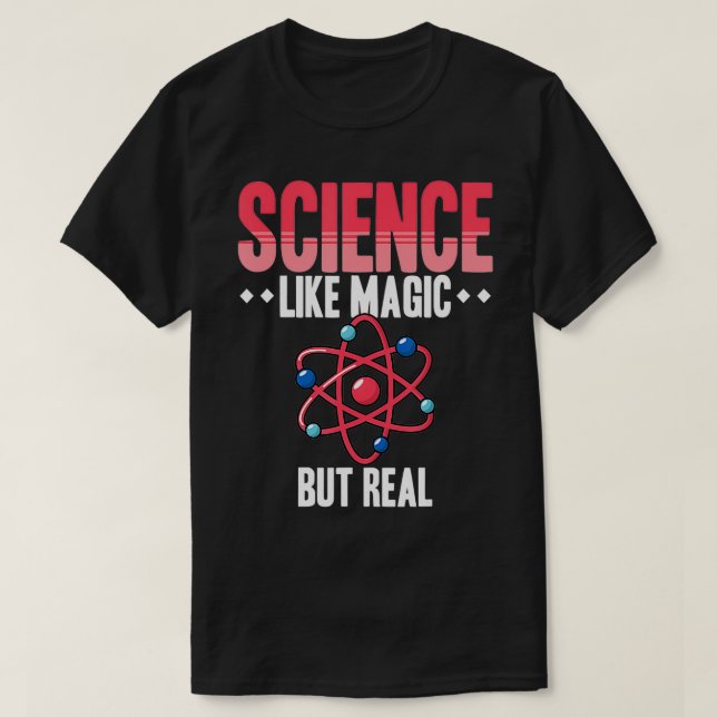 Camiseta Ciencia como magia pero real 2 (Diseño del anverso)