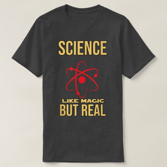 Camiseta CIENCIA COMO MAGIC PERO REAL - texto gracioso - ci (Diseño del anverso)