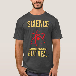 Camiseta CIENCIA COMO MAGIC PERO REAL - texto gracioso - ci